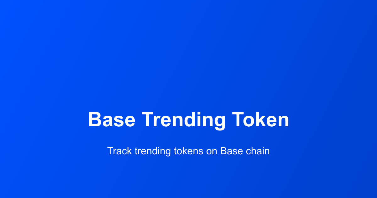 Base Trending Token - Farcaster Mini Apps